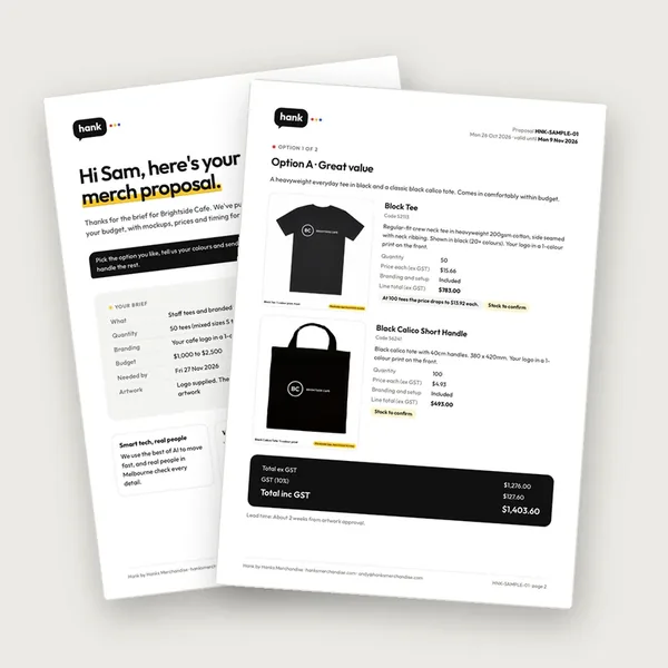 A sample Hank proposal: a cover page with the brief recap, and an options page with tee and tote mockups, prices and the total including GST